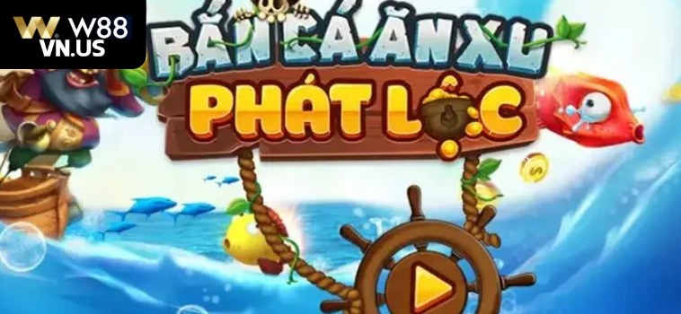 ban ca phat loc tai w88