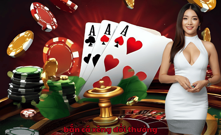 Bắn cá xèng đổi thưởng