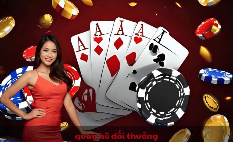 Quay hũ đổi thưởng